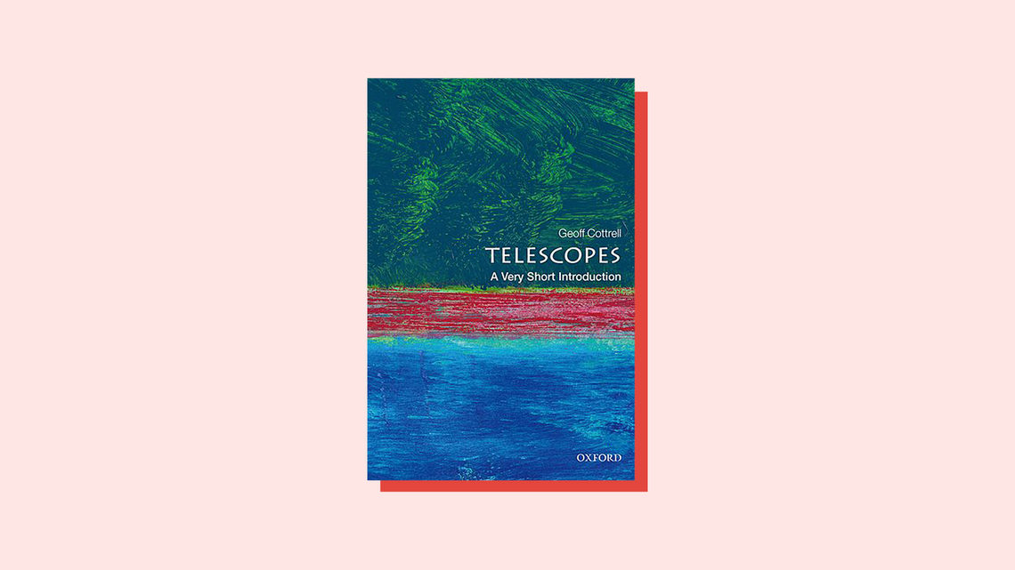 Book cover for Telescopes: A Very Short Introduction, by Geoffrey Cottrell